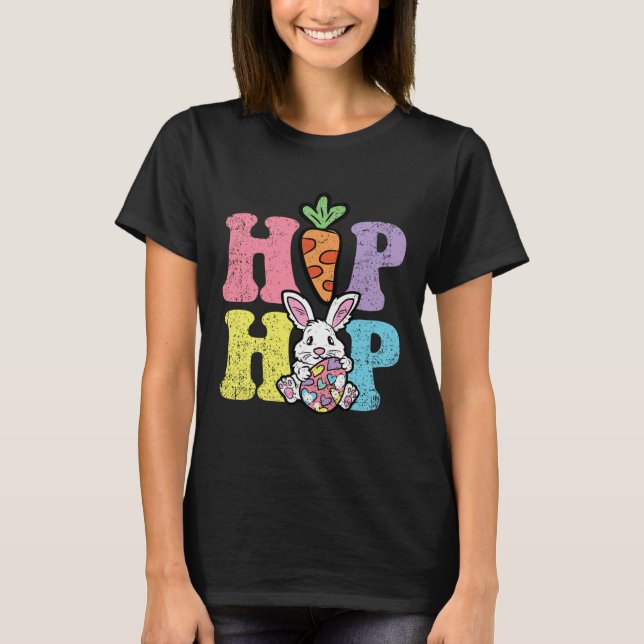Hip Hop Easter Bunny Egg Hunting Rabbit Spring  T-Shirt (Front)