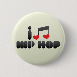 Hip Hop fan 6 Cm Round Badge