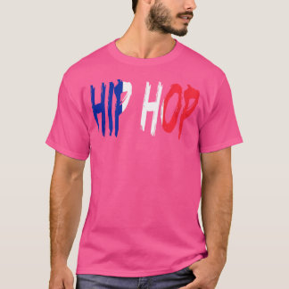 Hip Hop France French Style T-Shirt