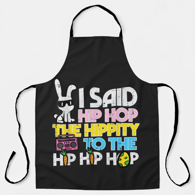 Hip Hop Hippity Easter Bunny  Apron (Front)