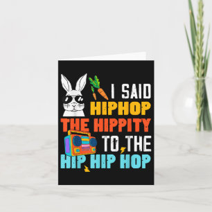Hip Hop Hippity Funny Easter Bunny Boys Girls Kids Card