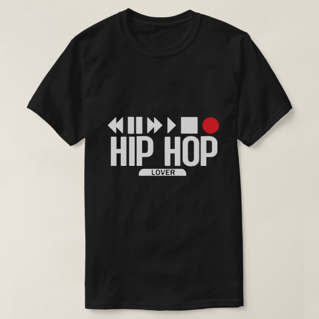 Hip Hop Lover T-Shirt (Design Front)