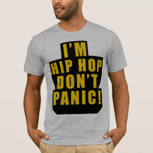 HIP HOP PANIC T-Shirt