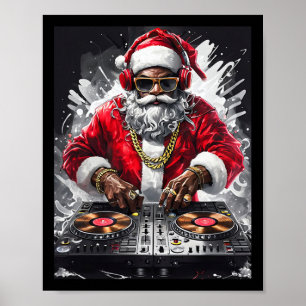 Hip Hop Santa Dj Christmas  Poster