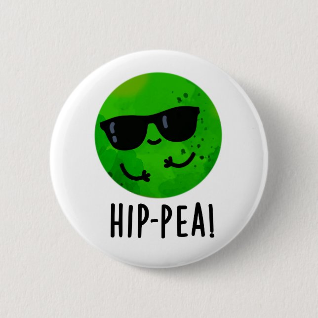 Hip-pea Funny Hip Pea Pun  6 Cm Round Badge (Front)