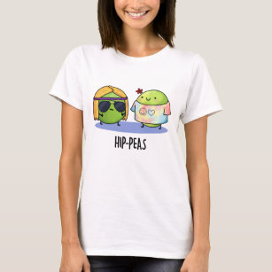 Hip-peas Funny Hippie Peas Pun T-Shirt