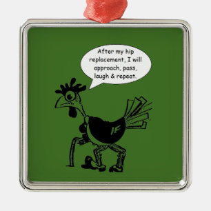 Hip Replacement Surgery - Fun Quote Metal Tree Decoration