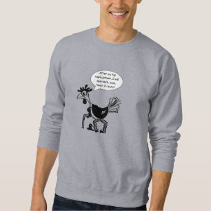 Hip Replacement Surgery - Fun Quote Sweatshirt
