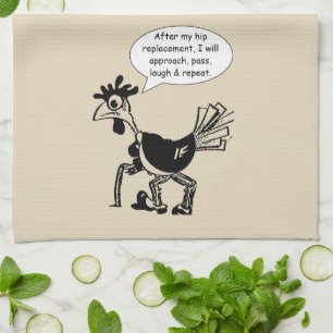 Hip Replacement Surgery - Fun Quote Tea Towel