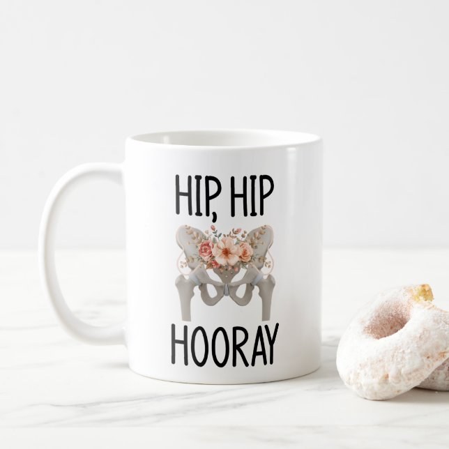 Hip surgery coffee mug (With Donut)