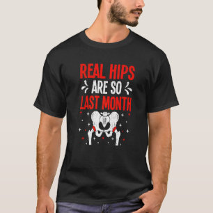Hip Surgery Survivor  Joint Arthroplast Operation  T-Shirt