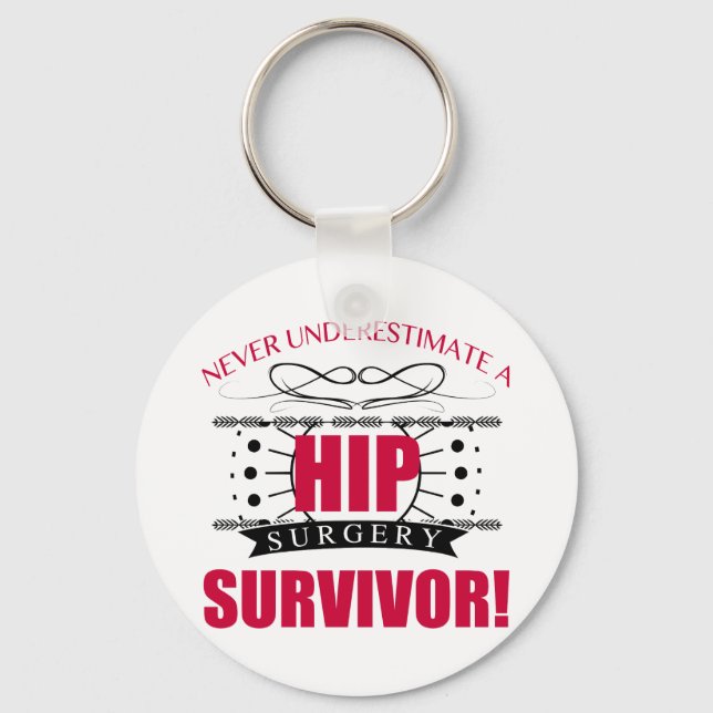 Hip Surgery Survivor Key Ring (Front)