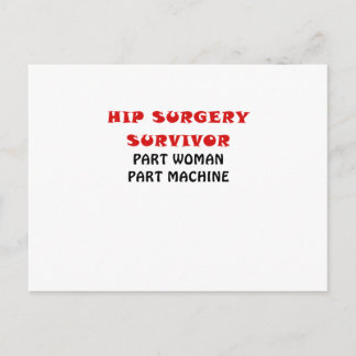 Hip Surgery Survivor Part Woman Part Machine Postcard