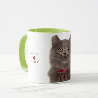 Hip to be tipped mug