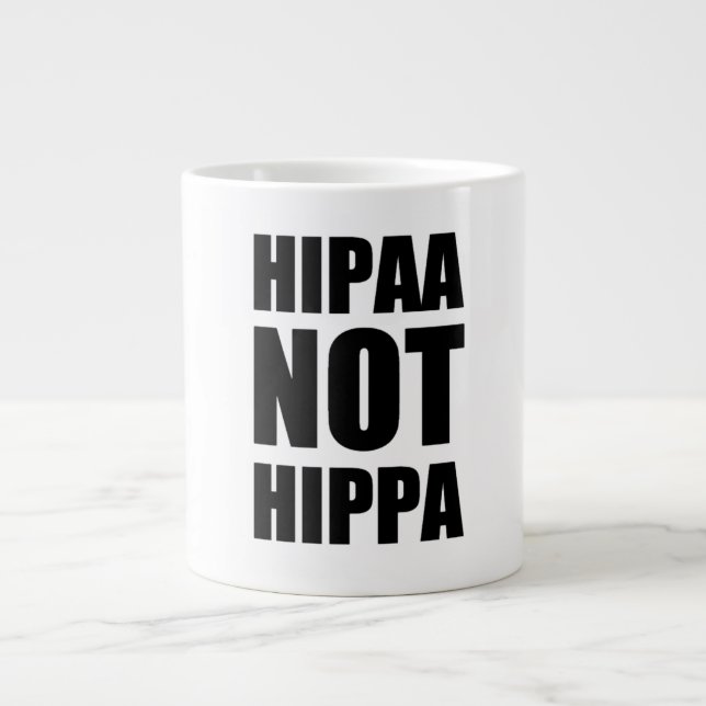 HIPAA not HIPPA Mug (Front)