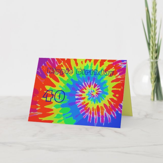 Hippie Birthday 40th Groovy Tie-Dye Card (Front)
