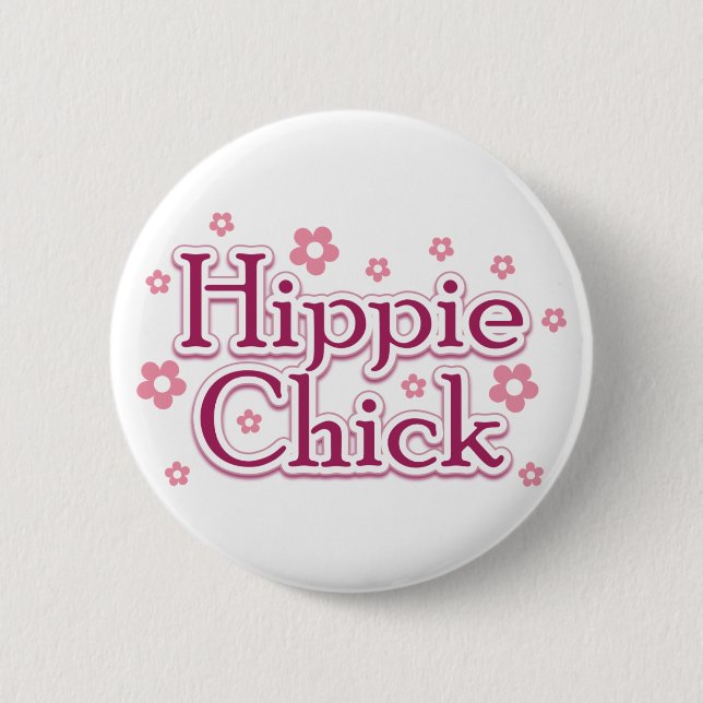 Hippie Chick 6 Cm Round Badge (Front)