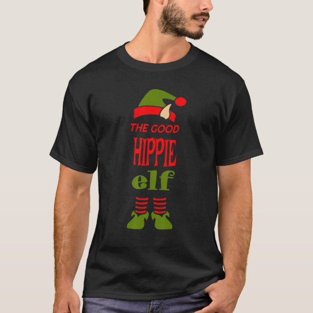 HIPPIE Elf Good Christmas Matching Pajama Party T-Shirt (Front)