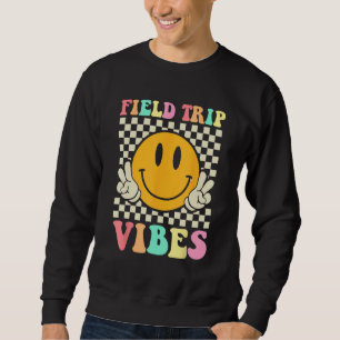 Hippie Field Trip Vibes For Teacher Kids Field Day Sweatshirt
