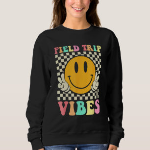 Hippie Field Trip Vibes For Teacher Kids Field Day Sweatshirt