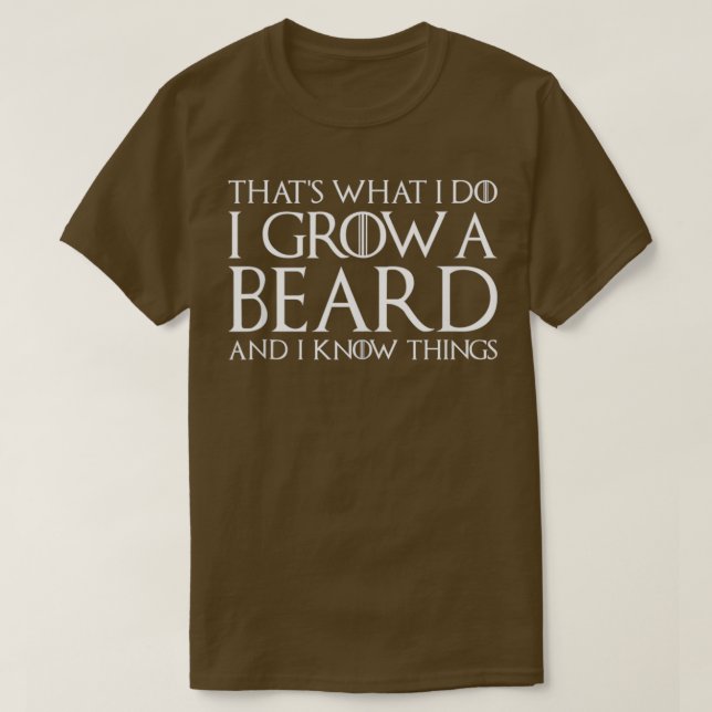 Hippie Grow Beard Know Things Men Dad Grandpa T-Shirt (Design Front)