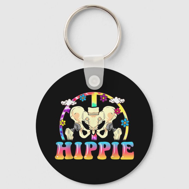 Hippie Hip Replacement Joint Surgery Funny Key Ring (Front)