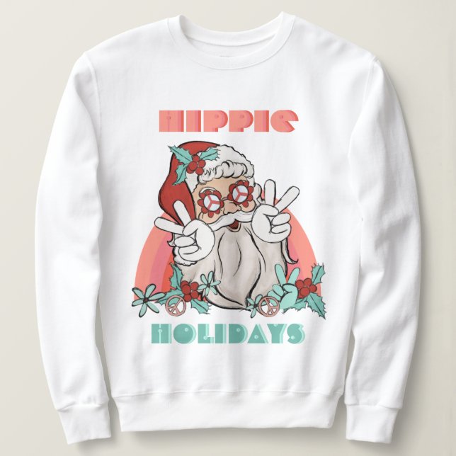 Hippie Holidays Christmas Groovy Santa Claus Sweatshirt (Design Front)