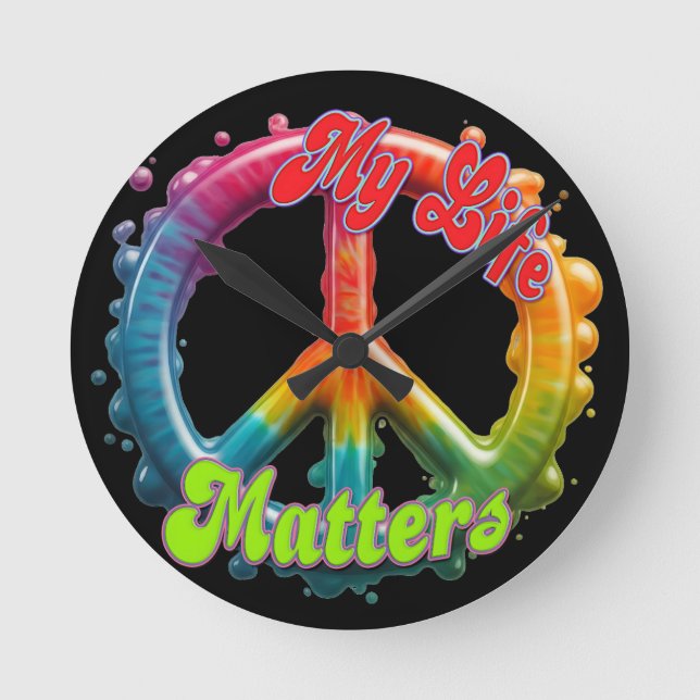 Hippie Love Peace Life Matters Custom  Round Clock (Front)