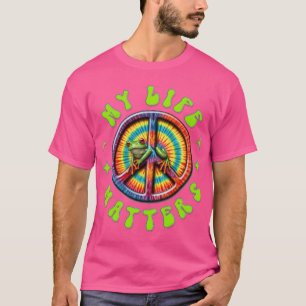 Hippie Love Peace Life Matters Custom  T-Shirt