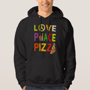 Hippie Love Peace Pizza Italian Food Happiness 70s Hoodie