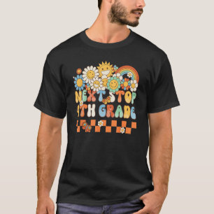 Hippie Next Stop 4th Grade Retro Groovy Back To S T-Shirt