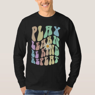 Hippie PLAY LEARN BE KIND REPEAT Retro Stop Bullyi T-Shirt