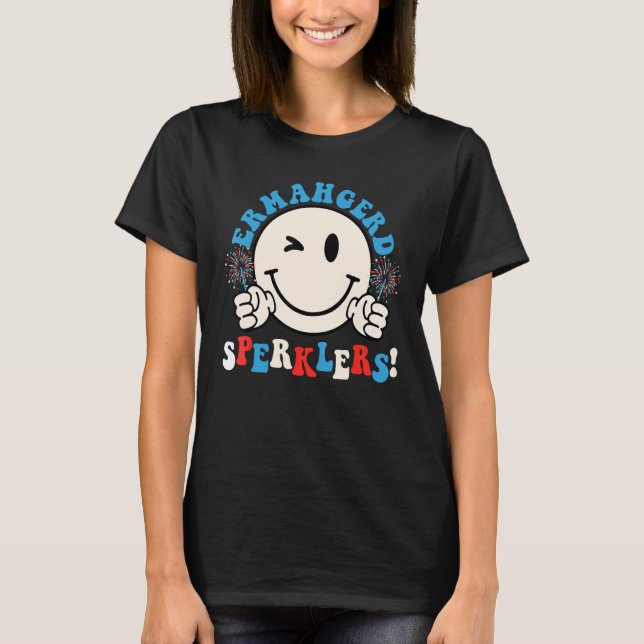 Hippie Smile Face Ermahgerd Sparklers 4th Of July  T-Shirt (Front)
