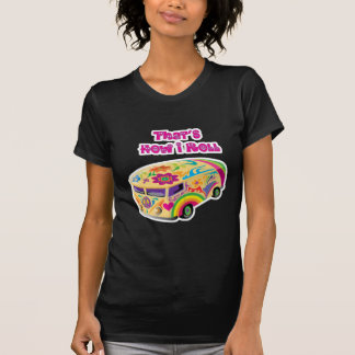 hippie van retro how i roll T-Shirt