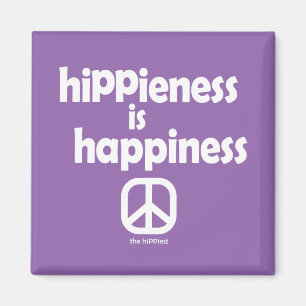 Hippieness is Happieness Magnet