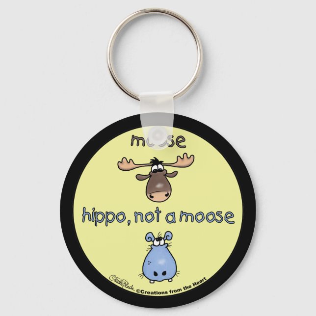 Hippo-not-a-moose! Key Ring (Front)