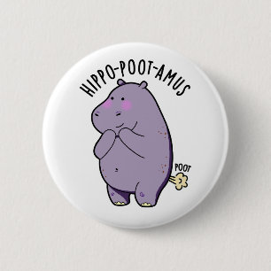Hippo-poot-amus Funny Farting Hippo Pun  6 Cm Round Badge