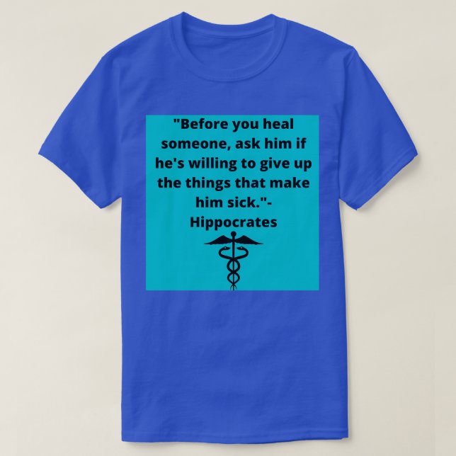 Hippocrates Healing T-Shirt (Design Front)