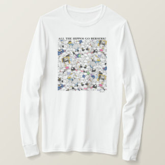 HIPPOS GO BERSERK! Sandra Boynton T-Shirt
