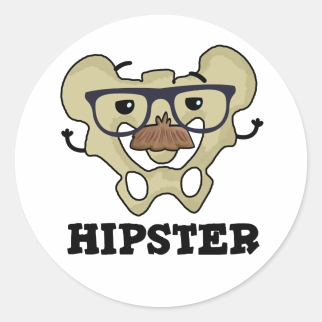 Hipster Funny Hip Bone Anatomy Pun Classic Round Sticker (Front)