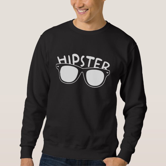 Hipster Glasses Hippies Urban Style Freethinker Mu Sweatshirt (Front)
