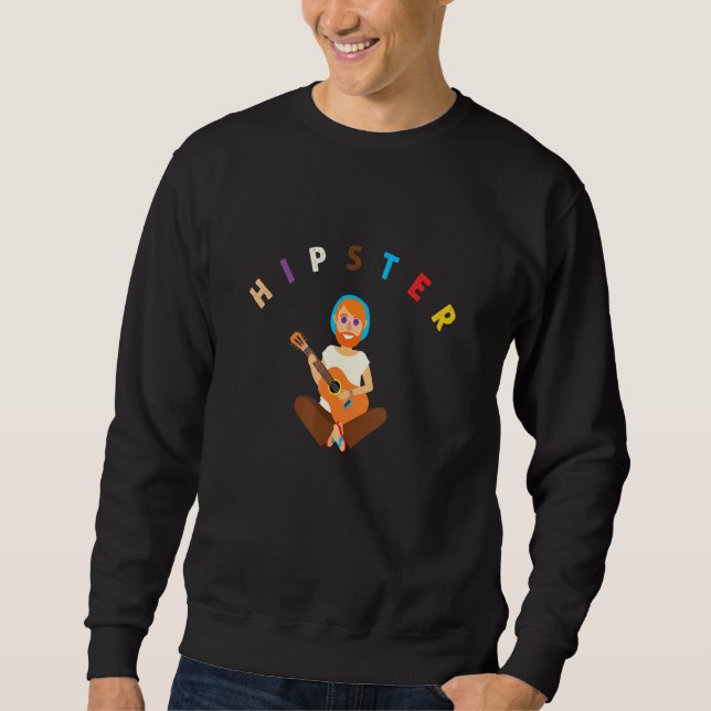 Hipster Playing Guitar Glasses Urban Style Hippies Sweatshirt (Front)