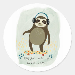 Hipster Sloth   Rollin' With My Slow Jams Classic Round Sticker