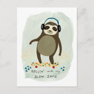 Hipster Sloth Rollin' With My Slow Jams Postcard