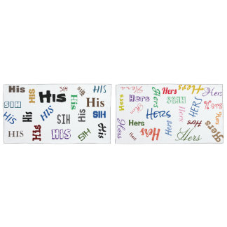 His and Hers Pillowcase