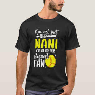 His Biggest Fan Softball Nani Of A Softball Player T-Shirt