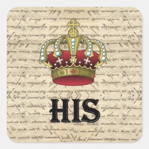 His(crown on vintage paper) square sticker