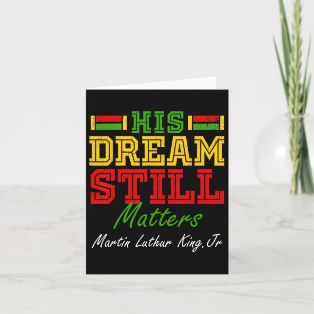 His Dream Still Problems Martin Luther King Jr. Ju Card (Front)