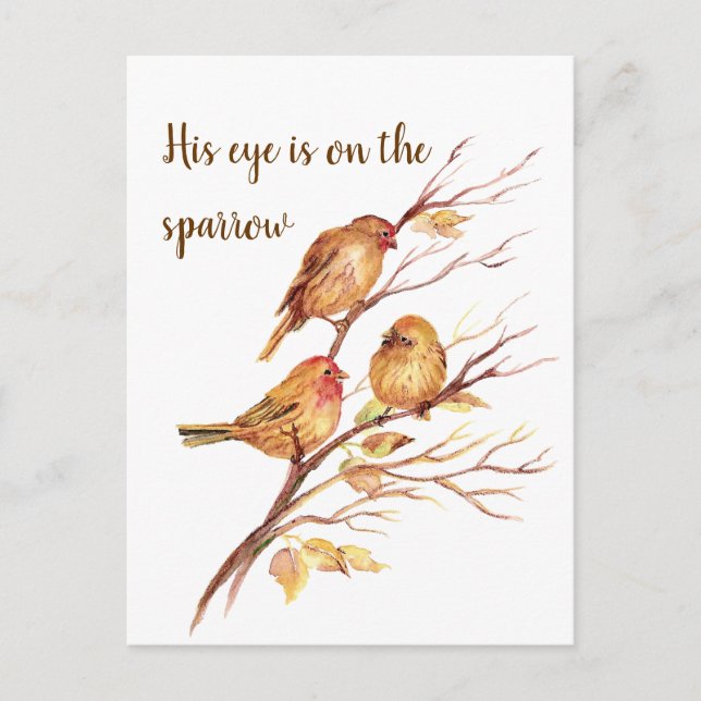 His eye is on the Sparrow, Inspiration Bird Quote Postcard (Front)