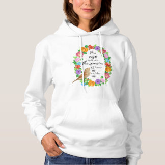 His Eye is on the Sparrow Women's Hoodie